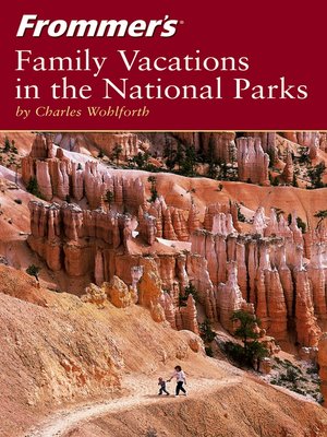 cover image of Frommer's Family Vacations in the National Parks